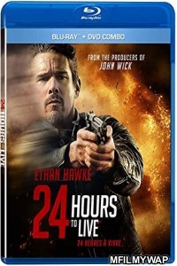 24 Hours to Live (2017) Hindi Dubbed Movies