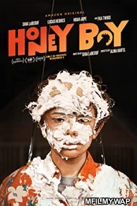 Honey Boy (2019) Hindi Dubbed Movie