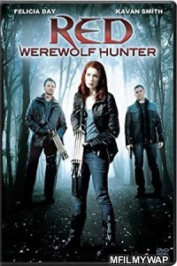 Red Werewolf Hunter (2010) UNCUT Hindi Dubbed Movie