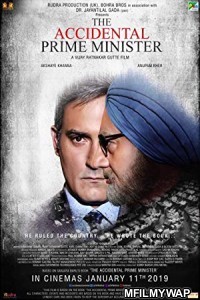 The Accidental Prime Minister (2019) Bollywood Hindi Full Movie