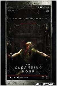 The Cleansing Hour (2019) Unofficial Hindi Dubbed Movie