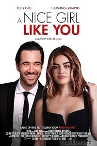 A Nice Girl Like You (2020) UNCUT Hindi Dubbed Movie