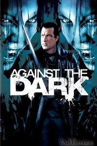 Against The Dark (2009) ORG Hindi Dubbed Movie