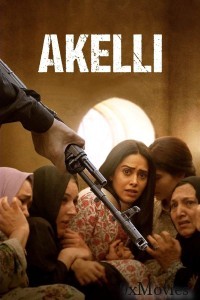 Akelli (2023) Hindi Movie