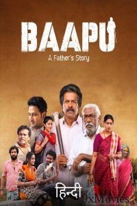 Baapu A Fathers Story (2025) ORG Hindi Dubbed Movie