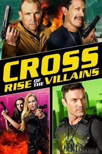 Cross Rise Of The Villains (2019) ORG Hindi Dubbed Movie