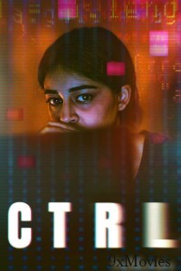 CTRL (2024) Hindi Movie