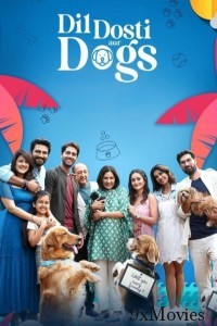 Dil Dosti Aur Dogs (2025) Hindi Movie