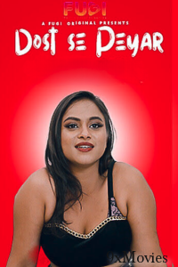 Dost Se Peyar (2023) Hindi Fugi Short Film