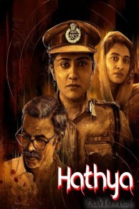 Hathya (2025) HQ Hindi Dubbed Movie