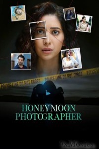 Honeymoon Photographer (2024) Season 1 Hindi Web Series