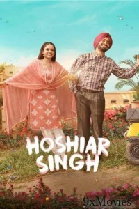 Hoshiar Singh (2025) Punjabi Movie