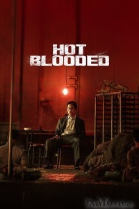 Hot Blooded (2022) ORG Hindi Dubbed Movie