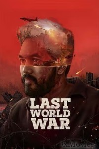 Last World War (2024) Hindi Movie