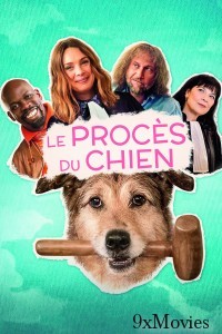 Le Proces Du Chien (2024) HQ Hindi Dubbed Movie