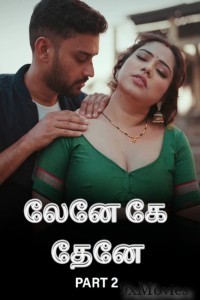 Lene Ke Dene (2025) Part 2 Ullu Tamil Hot Web Series