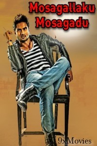 Mosagallaku Mosagadu (2015) ORG Hindi Dubbed Movie