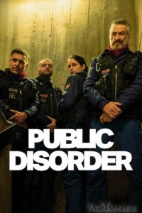 Public Disorder (2025) Season 1 Hindi Dubbed Web Series