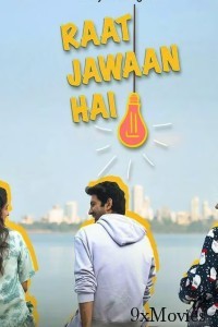 Raat Jawan Hai (2024) Season 1 Hindi Web Series