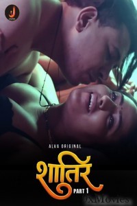 Shatir (2024) S01 part 1 Jalva Hindi Web Series Download 9xmovies