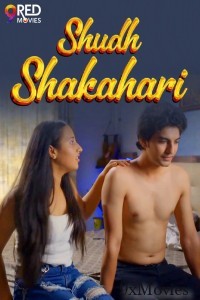 Shudh Shakahari (2025) S01 Part 1 9redmovies Hindi Hot Web Series