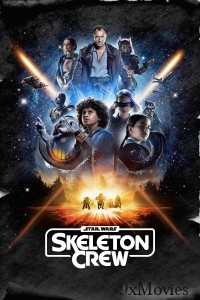 Star Wars Skeleton Crew (2024) Season 1 Hindi Dubbed Web Series