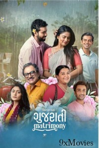 The Great Gujarati Matrimony (2024) Gujarati Movie