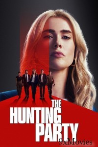 The Hunting Party (2025) Season 1 EP04 Hindi Dubbed Web Series