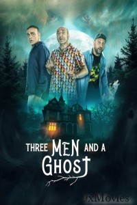 Three Man And A Ghost (2022) ORG Hindi Dubbed Movie