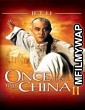 Once Upon a Time in China II (1992) Hindi Dubbed Movie