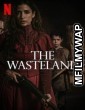 The Wasteland (2022) Hindi Dubbed Movie