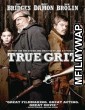 True Grit (2010) Hindi Dubbed Movie