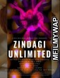 Zindagi Unlimited (2021) Bollywood Hindi Movie