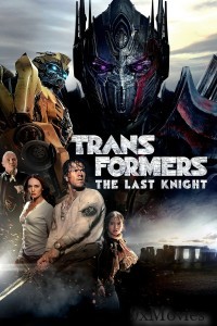 Transformers 5 The Last Knight (2017) ORG Hindi Dubbed Movie