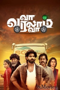 Va Varalam Va (2023) Tamil Movie